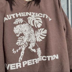 Authenticity over Perfection Crewneck Sweatshirt